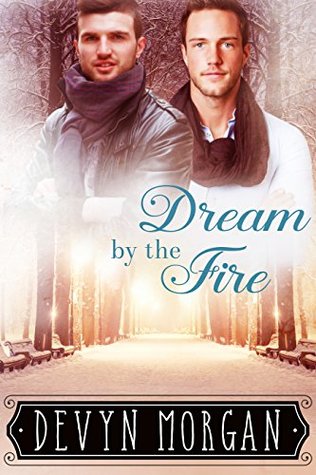 Dream by the Fire (Kindle Edition)