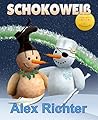 SCHOKOWEIß (German Edition)