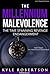 The Millennium Malevolence (Science Fiction): The Time Spanning Revenge Endangerment: Conclusion The Prodigious Desistance (Time Revenge Chronicles Book 4)