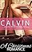 BWWM: CALVIN...and Other Christmas Fantasies (Short Story Romance Collection)