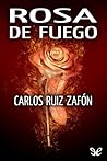 Rosa de fuego