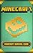 Minecraft Survival Guide