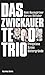Das Zwickauer Terror-Trio by Maik Baumgärtner