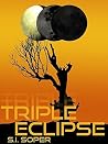 Triple Eclipse Triple Eclipse