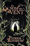 Book cover for El nom del vent (Crònica de l'assassí de reis, #1)