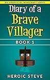 Diary of a Brave ...