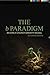 b Paradigm: An Early Church Growth Model (The Paradigm Series Book 1)