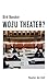 Wozu Theater?