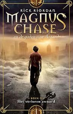 Het verdoemde zwaard (Magnus Chase en de Goden van Asgard, #1)