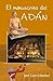 El manuscrito de Adán (Spanish Edition)