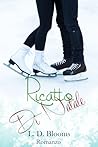 Ricatto di Natale by L.D. Blooms