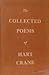 The Collected Poems of Hart Crane by Hart Crane