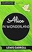 Alice in Wonderland: By Lewis Carroll : Illustrated & Unabridged (Free Bonus Audiobook)