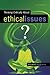 Thinking Critically About Ethical Issues