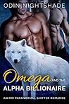 Omega and the Alpha Billionaire: Dane and Lorenzo 1 (Alpha and Omega, #2)