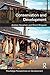 Conservation and Development (Routledge Perspectives on Development)