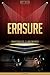 Erasure Unauthorized & Unce...