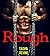 Rough (BWWM Motorcycle Romance)