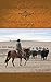 Further Along the Trail: A Continuing Journey into Honest Horsemanship (The Honest Horsemanship Series Book 3)