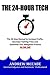 The 24-Hour Tech by Andrew McCabe