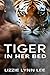 Tiger In Her Bed (Tiger in ...