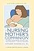 The Nursing Mother's Companion by Kathleen Huggins