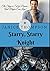 Starry, Starry Knight by Janice Hanna