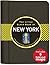 The Little Black Book of 2016 New York: The Essential Guide to the Quintessential City