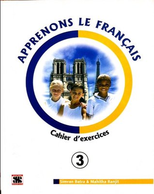 Apprenons Le Francais Cahier d'exercices 3 (Paperback)