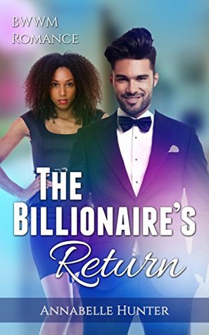 The Billionaire's Return (Kindle Edition)