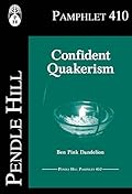 Confident Quakerism
