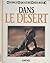 24 Heures Dans Le Desert