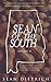 Sean of the South by Sean  Dietrich