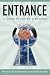 Entrance: A Guide to Buying...
