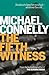 The Fifth Witness (The Lincoln Lawyer, #4; Harry Bosch Universe, #23)