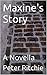Maxine's Story by Peter Ritchie