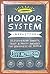 Honor System Marketing: Discovering Honesty, Trust & Profit Amongst the Goodness of People