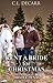 Rent a Bride for Christmas by C.L. DeCarr