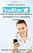 5 Minutes a Day Guide to TWITTER + 5 FREE BOOKS: How To Create, Promote & Market a Successful MONEY Generating Account (Business, Income & Social Media)
