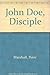 John Doe, Disciple