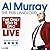 Al Murray: the Only Way is ...