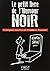 Le petit livre de - humour noir