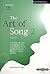 The Art of Song 2; Grades 1...