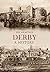 Derby A History
