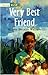 Very Best Friend (Literacy World Stage 3)