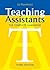 Teaching Assistants: The Complete Handbook