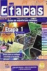Etapa 1. Cosas -Libro del alumno (Metodos De Espanol/ Spanish Methods) (Spanish Edition) Etapa 1. Cosas -Libro del alumno (Metodos De Espanol/ Spanish Methods) (Spanish Edition)