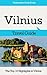 Vilnius Travel Guide: The Top 10 Highlights in Vilnius (Globetrotter Guide Books)