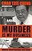 Murder Is My Business by Chao Tzee Cheng