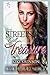 The Streets Call Me Treasure (The Art Of Seduction Book 1)